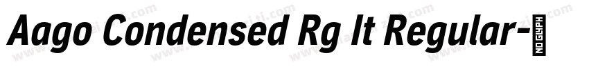 Aago Condensed Rg It Regular字体转换